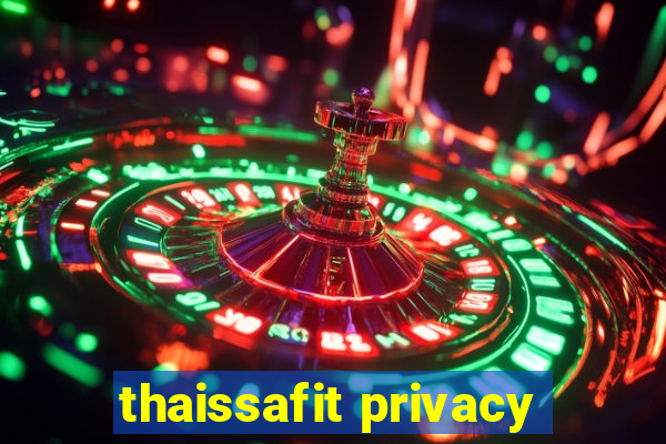 thaissafit privacy